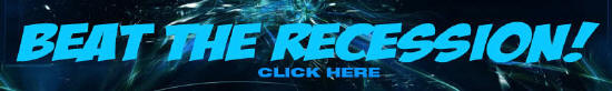 Click Here to Beat the Recession!